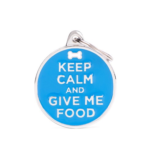 MY FAMILY - Keep Calm Give Me Food